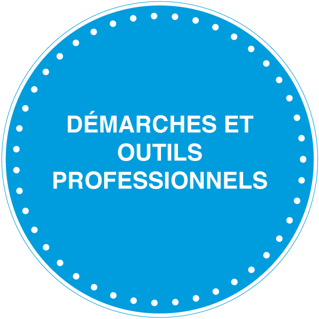 démarches et outils professionnels